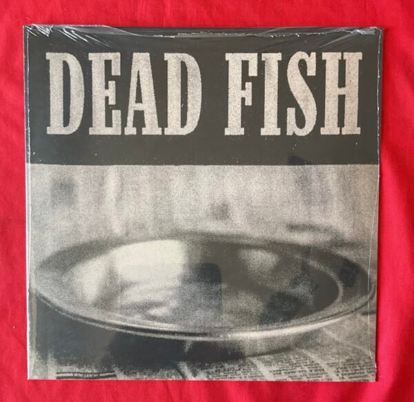 Dead Fish - Sirva-se