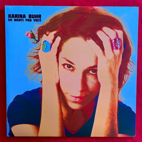 Karina Buhr – Eu Menti Pra Você