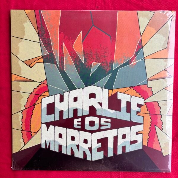 Charlie E Os Marretas – Charlie E Os Marretas