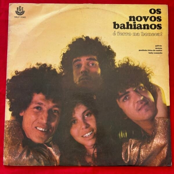 Os Novos Bahianos - É Ferro na boneca !