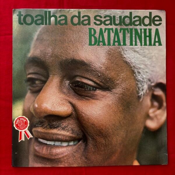 Batatinha - Toalha da Saudade