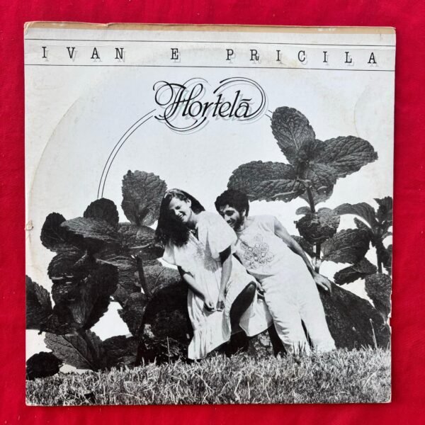 Ivan E Pricila – Hortelã