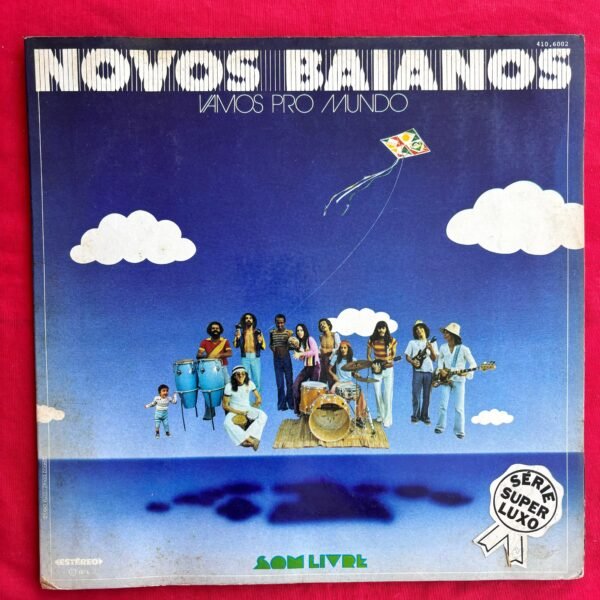 Novos Baianos - Vamos pro mundo