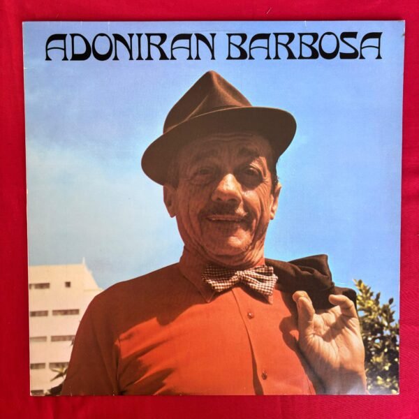 Adoniran Barbosa – Adoniran Barbosa