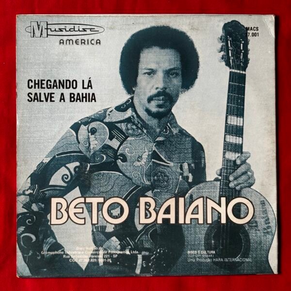 Beto Baiano – Chegando Lá / Salve A Bahia - Image 4