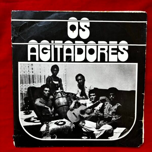 Os Agitadores – Porto estrela