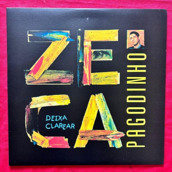 Zeca Pagodinho ‎– Deixa Clarear