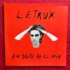 Letrux – Em Noite De Climão