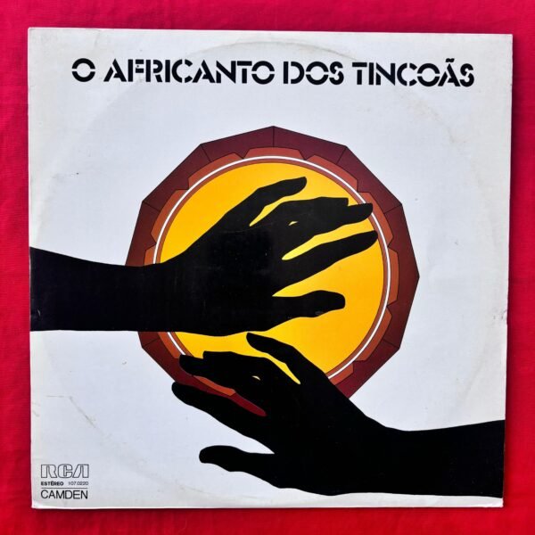 Os Tincoãs ‎– O Africanto Dos Tincoãs