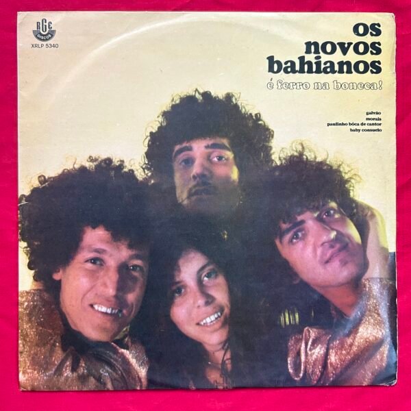 Novos baianos - é Ferro na boneca !