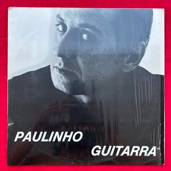 Paulinho Guitarra ‎– Paulinho Guitarra