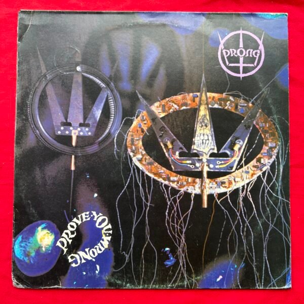 Prong – Prove You Wrong